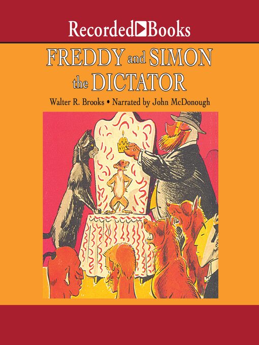 Title details for Freddy and Simon the Dictator by Walter R. Brooks - Wait list